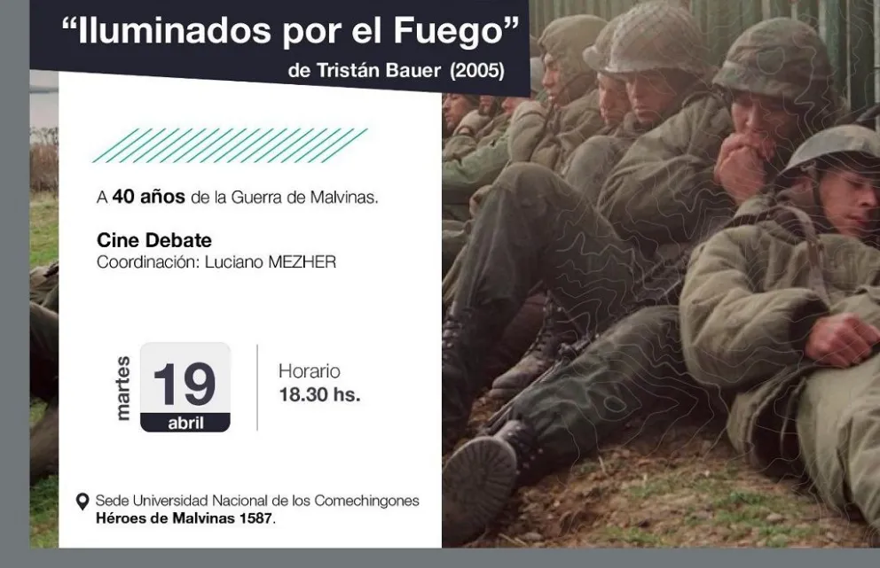 A 40 años de la guerra de Malvinas, la UNLC proyectará la película “Iluminados por el fuego”
